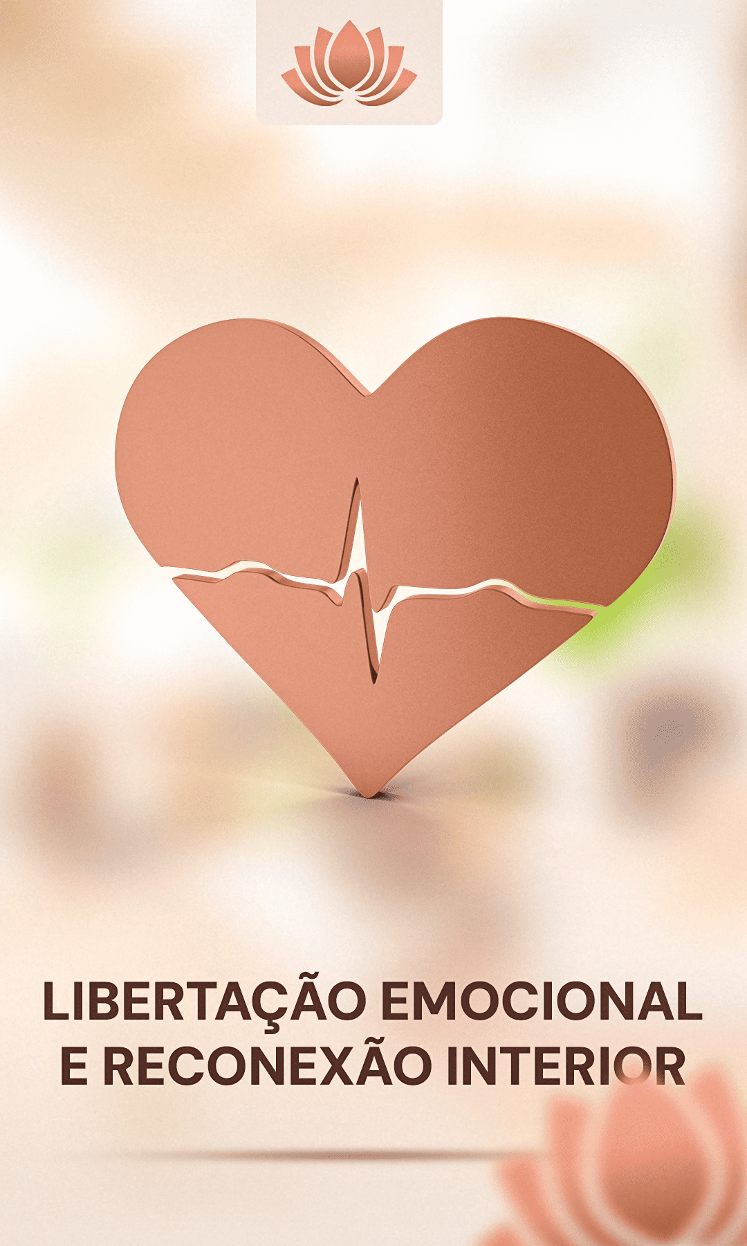 [2] LIBERTAÇÃO EMOCIONAL E RECONEXÃO INTERIOR
